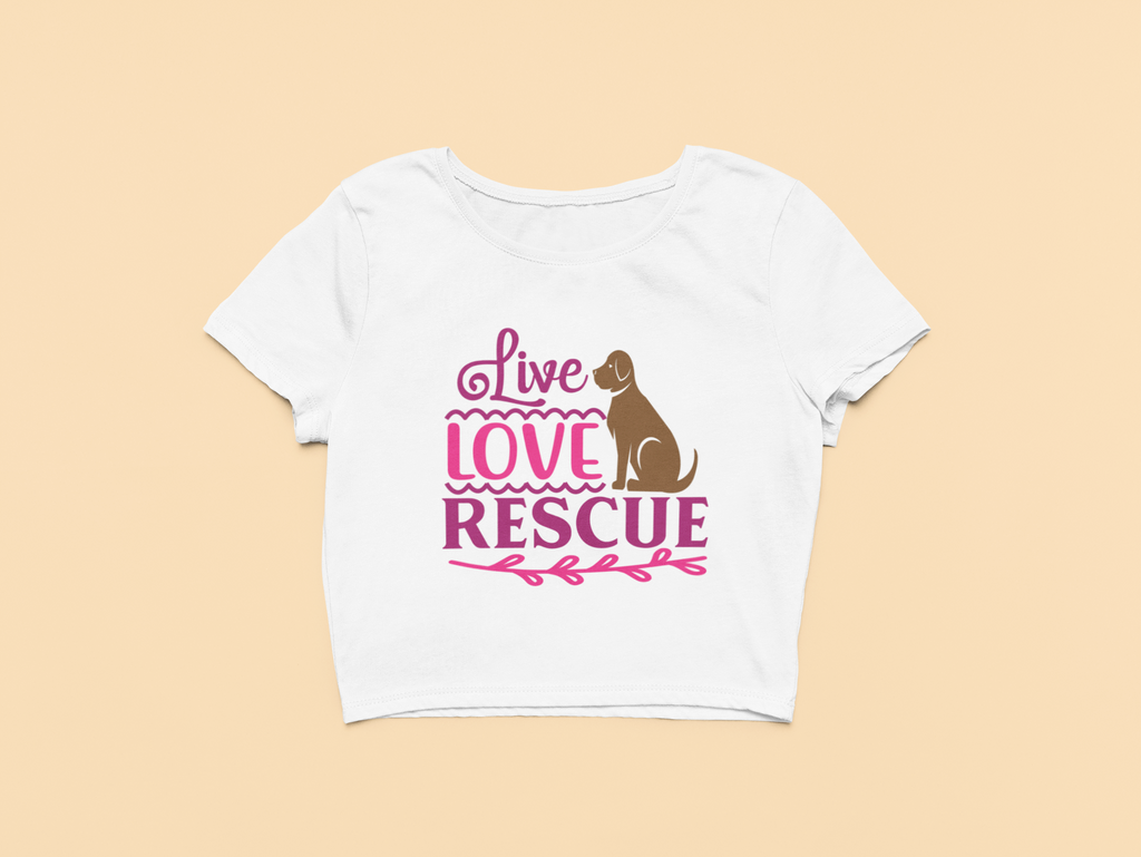 "Live, Love, Rescue" - Crop Top