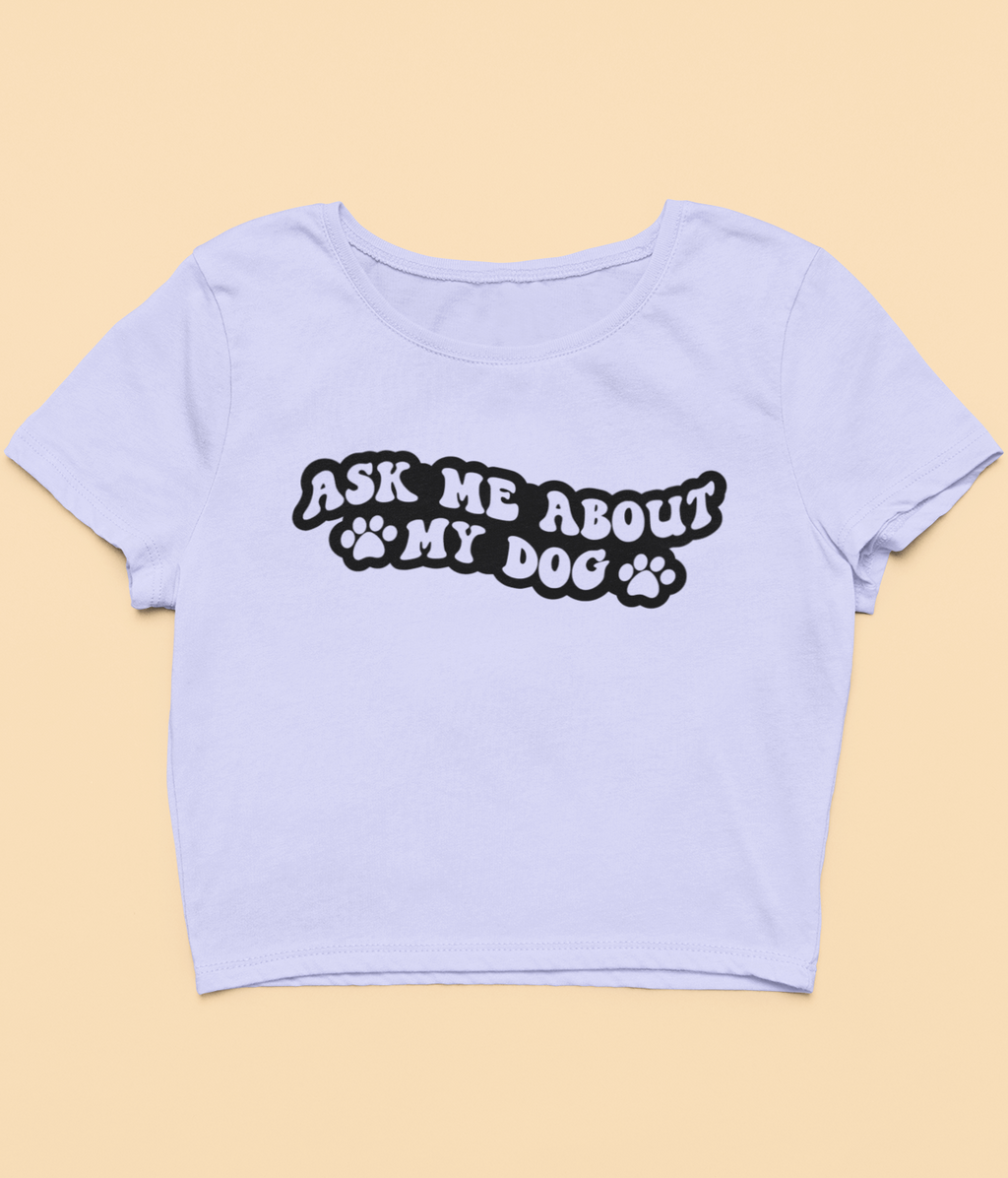 "Ask Me About" - Crop Top