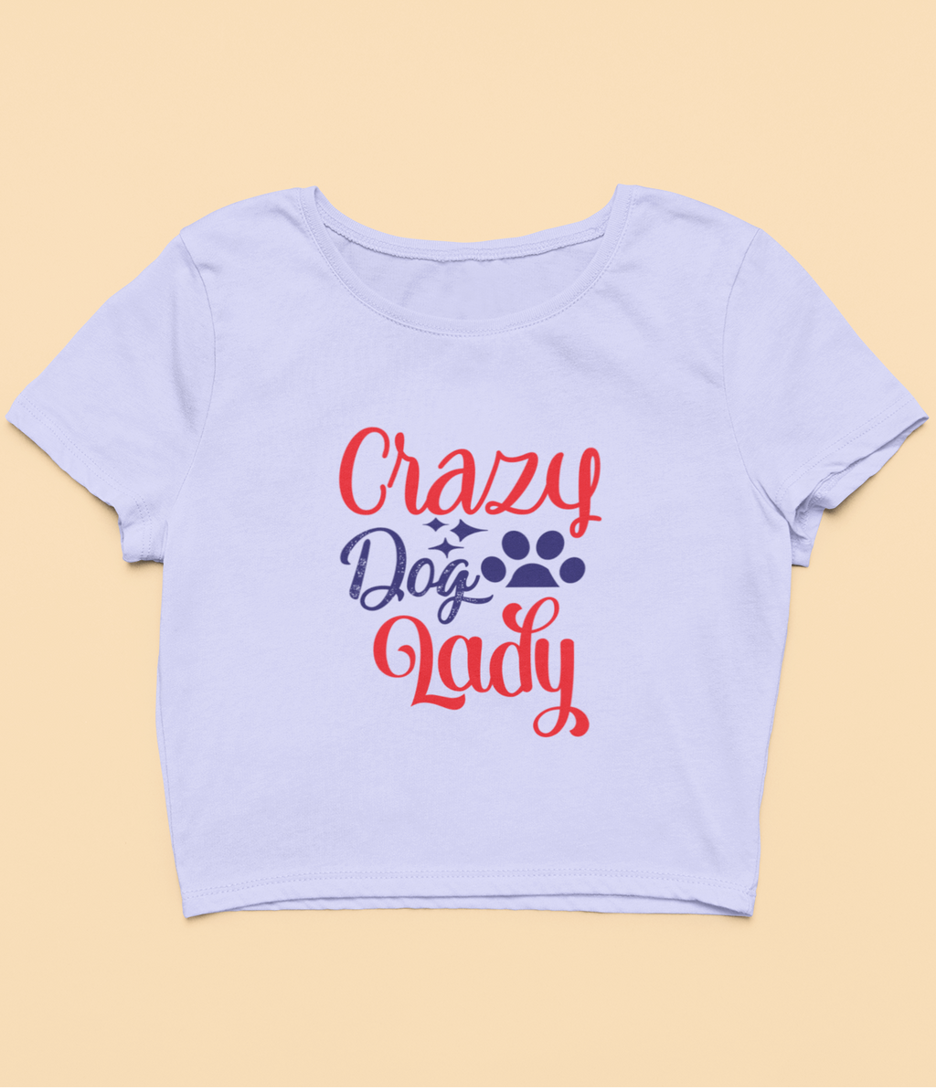 "Crazy Dog Lady" - Crop Top
